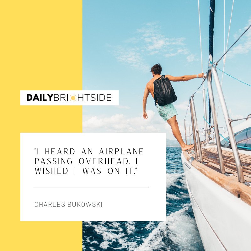 Charles Bukowski adventure quotes