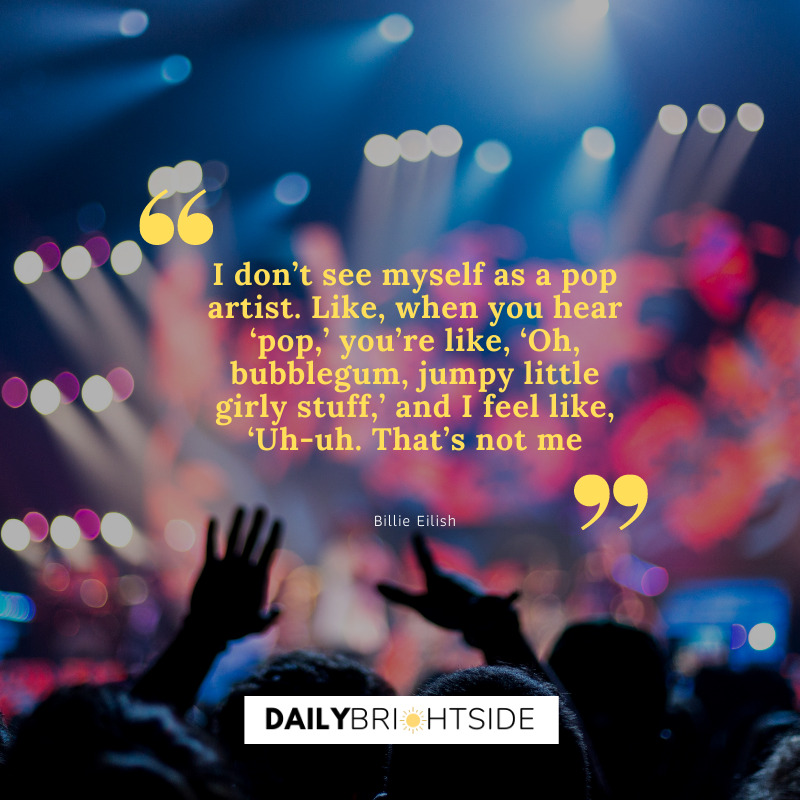 Billie Eilish Quotes