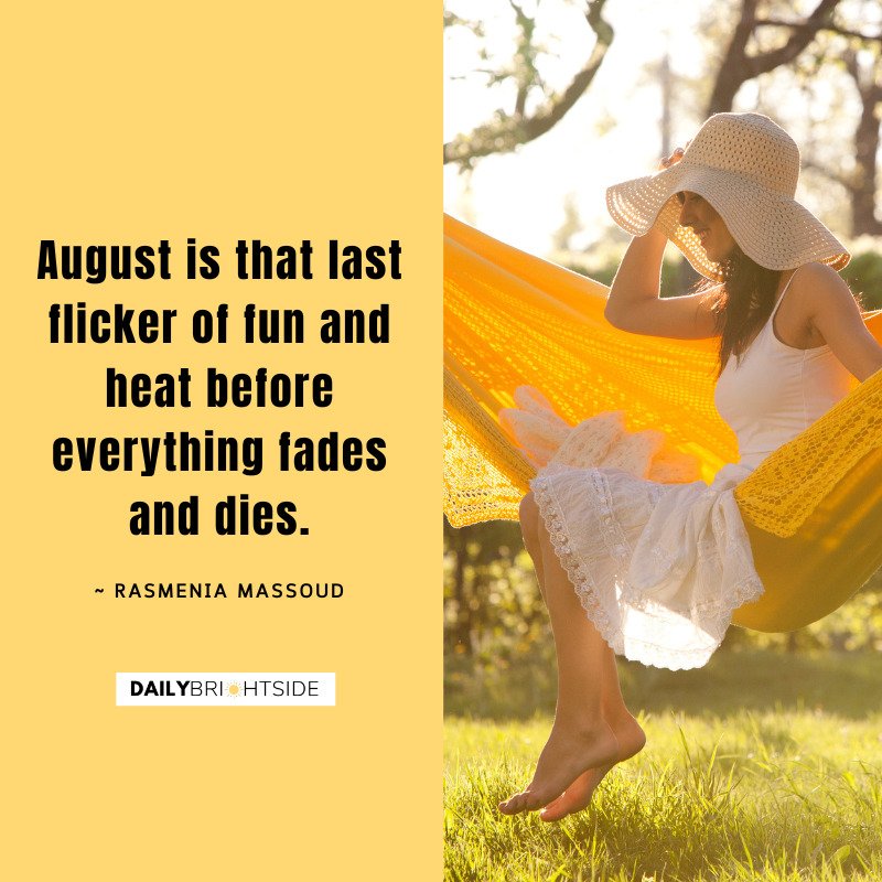 August Quotes