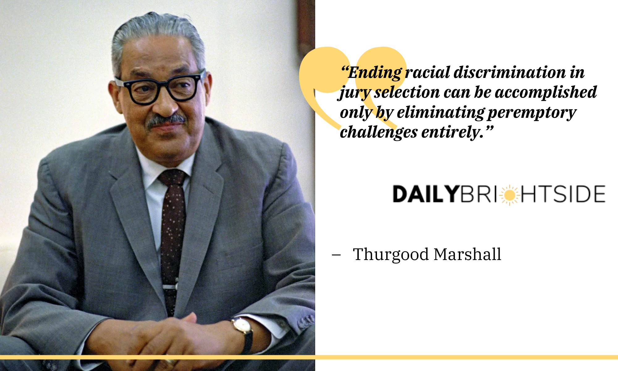 Thurgood Marshall quotes