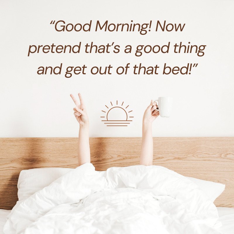morning bed quotes
