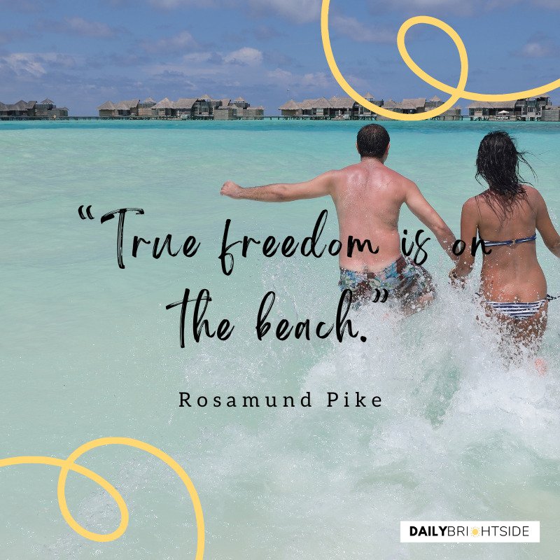 Beach Quotes Rosamund Pike