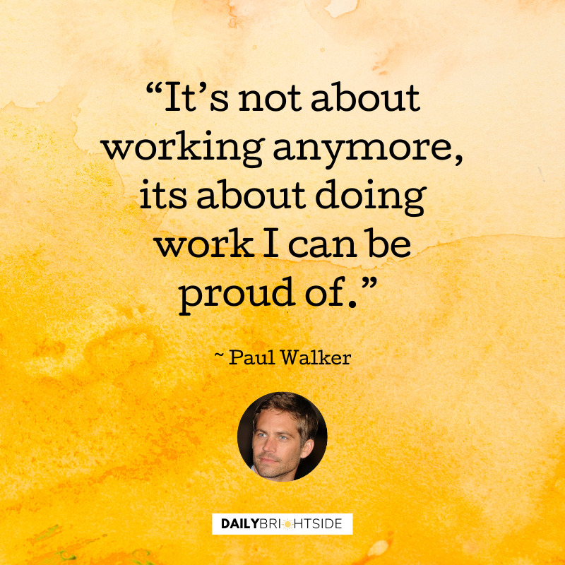 Paul Walker Quotes