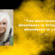 Rhonda Byrne's best The Secret quotes